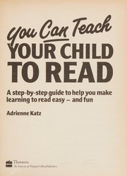 Cover of: You Can Teach Your Child to Read