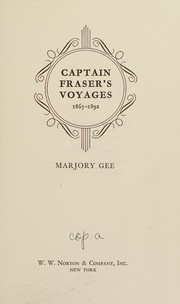 Captain Fraser's voyages, 1865-1892 by Thomas Garry Fraser
