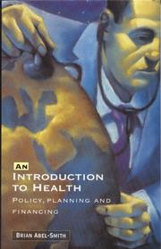 Introduction to health : policy, planning and financing