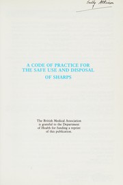 A code of practice for the safe use and disposal of sharps by n/a