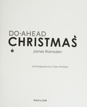 Cover of: Do-Ahead Christmas: Stress-Free Cooking for the Festive Season