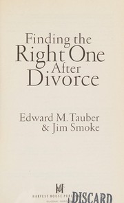 Cover of: Finding the right one after divorce