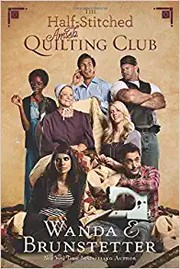 Cover of: The half-stitched Amish quilting club by Wanda E. Brunstetter