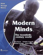 Cover of: Moden Minds (Think Through History): The twentieth-century world