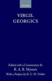 Georgics : edited with a commentary by R. A. B. Mynors