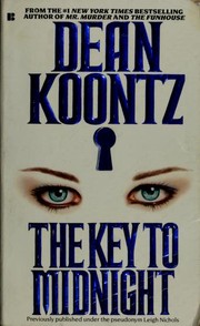 Cover of: The key to midnight by Dean Koontz