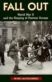 Fall out : World War II and the shaping of postwar Europe