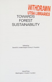 Cover of: Towards forest sustainability