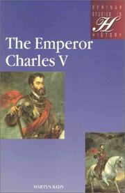 The Emperor Charles V by Martyn C. Rady