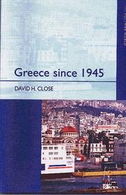 Greece since 1945 by David Close