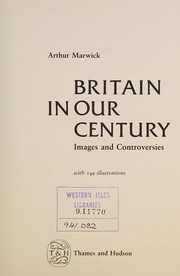 Cover of: Britain in our century: images and controversies