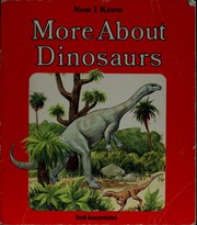 Cover of: More about dinosaurs