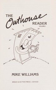 The outhouse reader by Williams, Mike