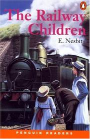 The railway children by Karen Holmes, Edith Nesbit