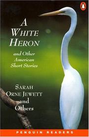 A white heron and other American short stories