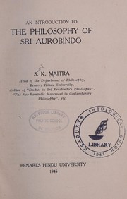 Cover of: An introduction to the philosophy of Sri Aurobindo