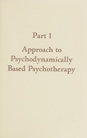 Cover of: Psychodynamically based psychotherapy