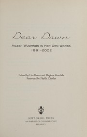 Dear Dawn by Aileen Wuornos