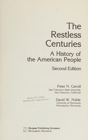 Cover of: The restless centuries: a history of the American people