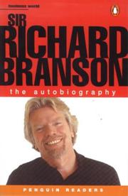 Cover of: Sir Richard Branson: The Autobiography (Penguin Longman Penguin Readers)