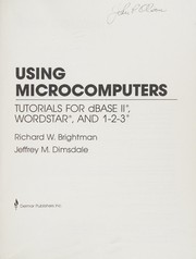Using microcomputers by Richard W. Brightman