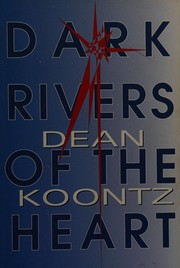 Cover of: Dark Rivers of the Heart
