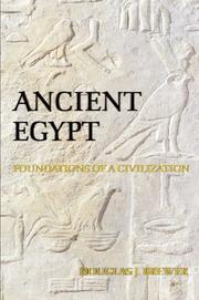 Ancient Egypt : foundations of a civilization