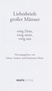 Liebesbriefe großer Männer by Sabine Anders