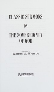 Cover of: Classic sermons on the sovereignty of God