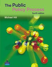 Cover of: The Public Policy Process (4th Edition) by Michael Hill