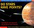 Cover of: Do stars have points?