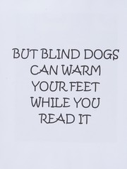 Blind dogs can't fetch by Edward W. Goodman