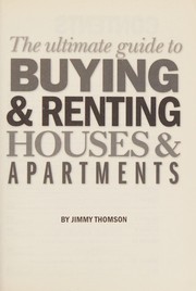Cover of: The ultimate guide to buying & renting houses & apartments