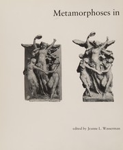Cover of: Metamorphoses in nineteenth-century sculpture: [exhibition, November 19, 1975-January 7, 1976, Fogg Art Museum, Harvard University : catalogue]