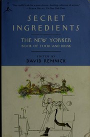 Cover of: Secret Ingredients: The New Yorker Book of Food and Drink