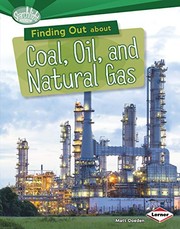 Cover of: Finding Out about Coal, Oil, and Natural Gas