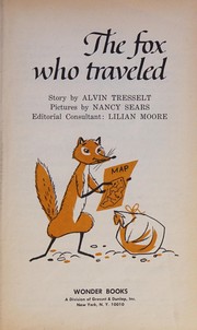 Cover of: The fox who traveled. by Alvin Tresselt