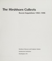 Cover of: The Hirshhorn collects: recent acquisitions 1992-1996
