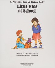 Cover of: Little Kids at School (Rebus Readers Series)