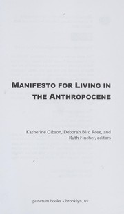 Cover of: Manifesto for Living in the Anthropocene