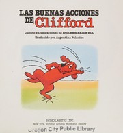 Las buenas acciones de Clifford by Norman Bridwell