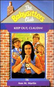 Keep out, Claudia!