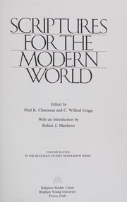 Scriptures for the modern world by Paul R. Cheesman, C. Wilfred Griggs