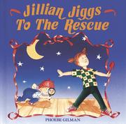 Cover of: Jillian Jiggs to the rescue