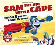 Cover of: Sam the Ape with a Cape: Magic e and the Long a Sound