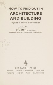 Cover of: How to find out in architecture and building by Denison Langley Smith