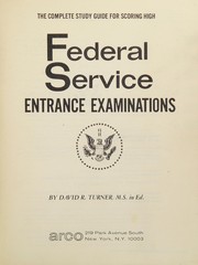 Cover of: Federal service entrance examinations: the complete study guide for scoring high