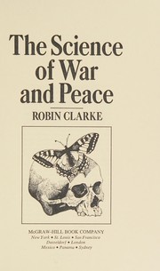 Cover of: The science of war and peace.