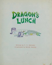 Dragon's Lunch by F. R. Robinson