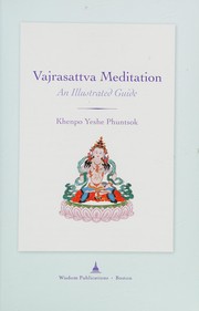Vajrasattva meditation by Yeshe Phuntsok Khenpo